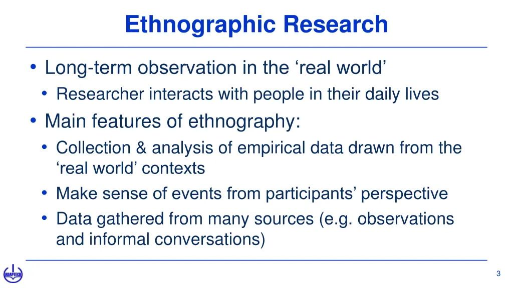 ethnographic research