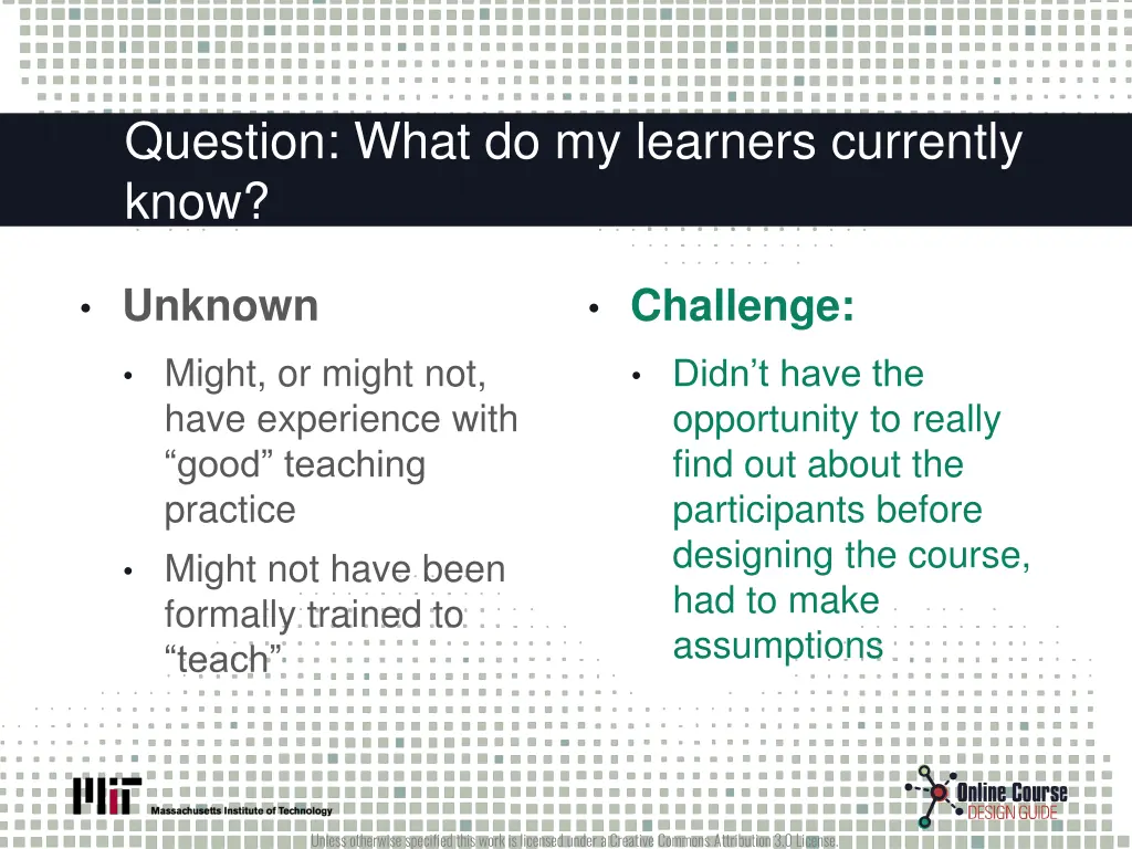 question what do my learners currently know