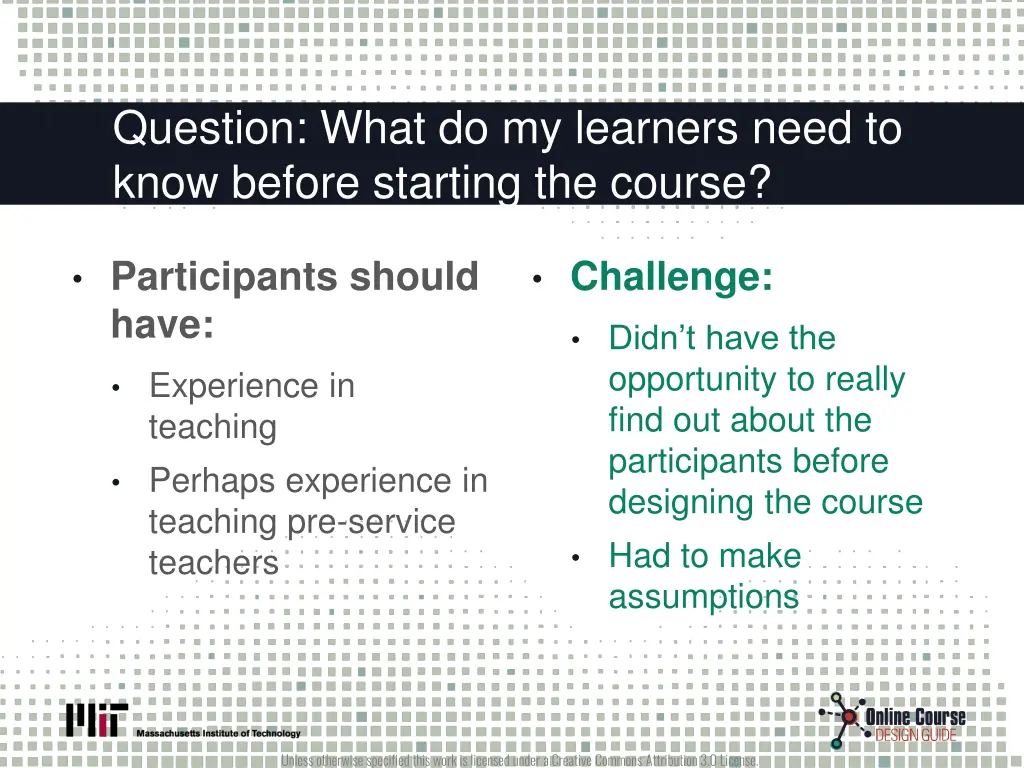 question what do my learners need to know before