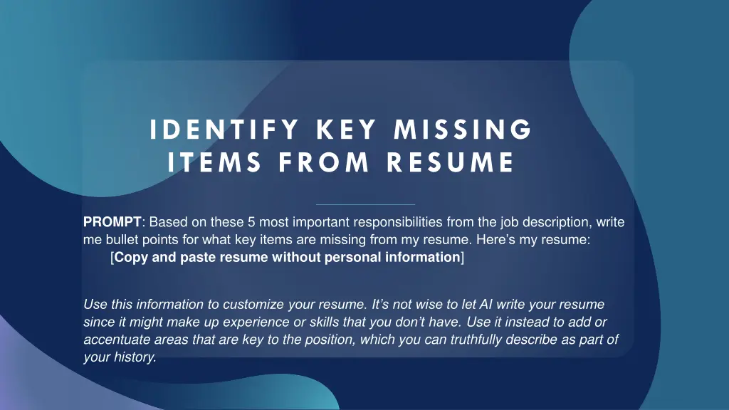 identify key missing items from resume