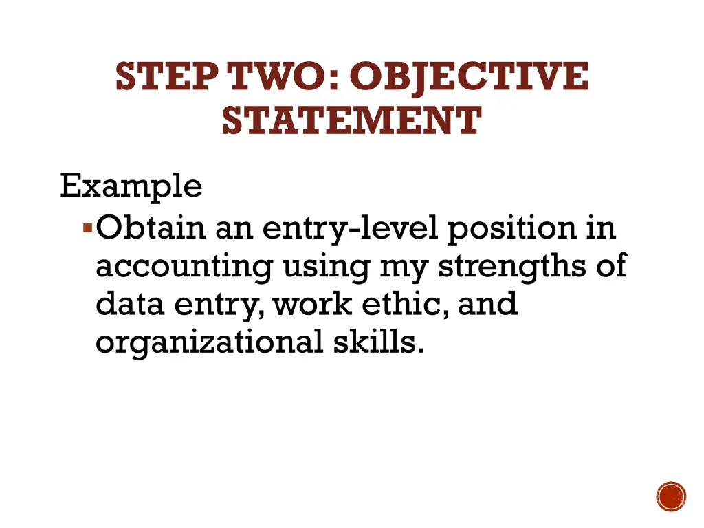 step two objective statement 2