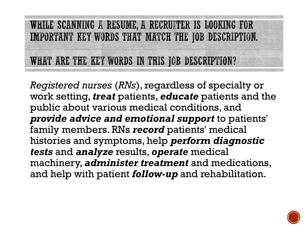 while scanning a resume a recruiter is looking