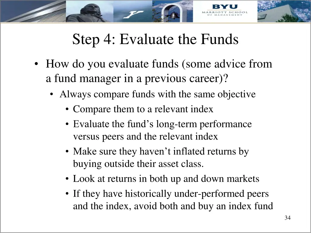 step 4 evaluate the funds