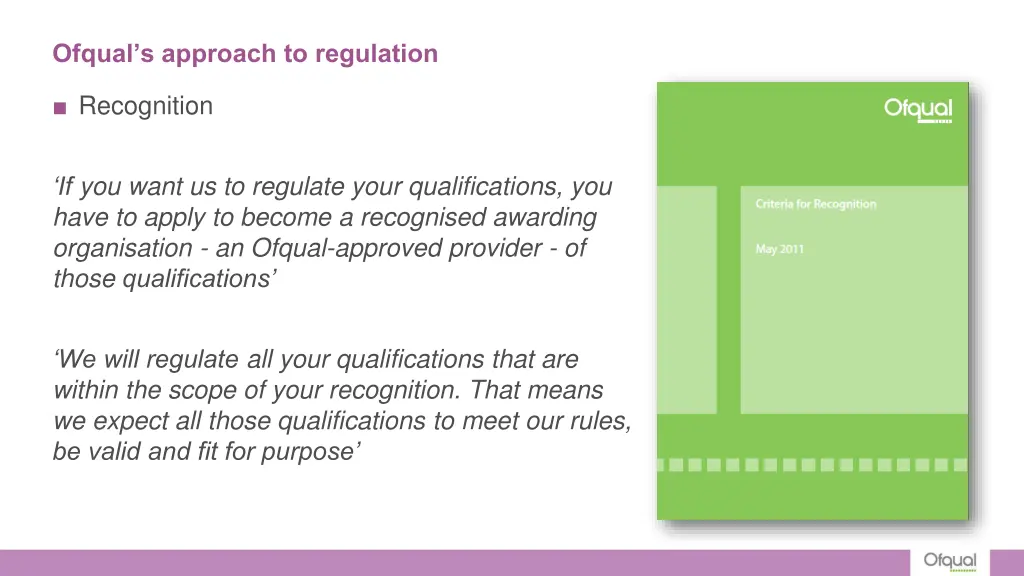 ofqual s approach to regulation
