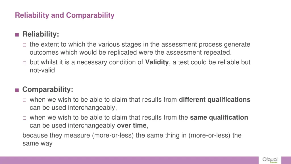 reliability and comparability