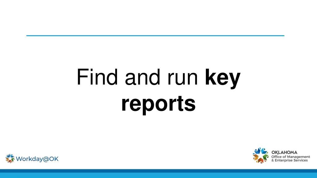 find and run key reports