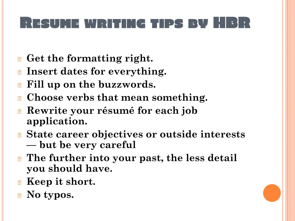 r esume writing tips by hbr