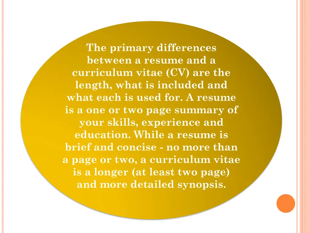 the primary differences between a resume
