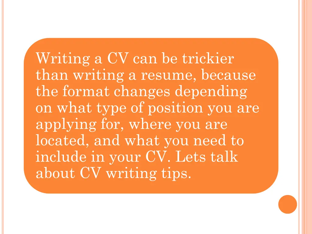 writing a cv can be trickier than writing