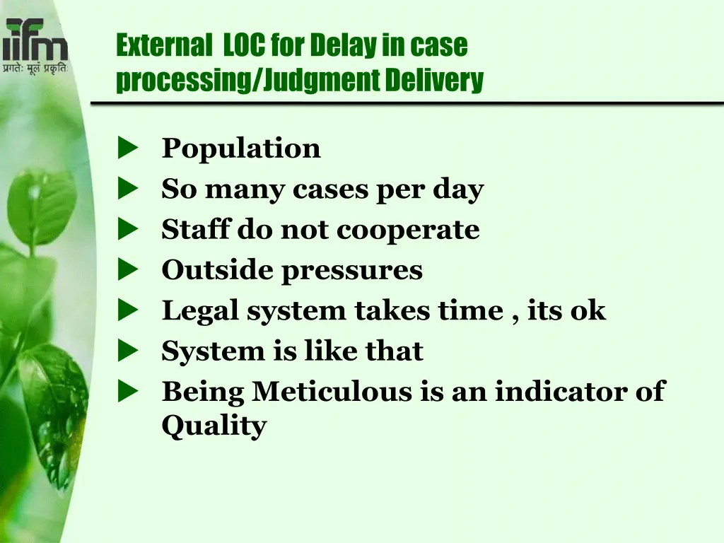 external loc for delay in case processing