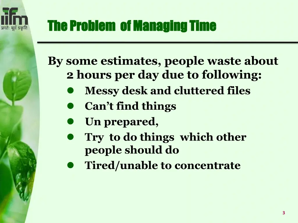 the problem the problem of managing time