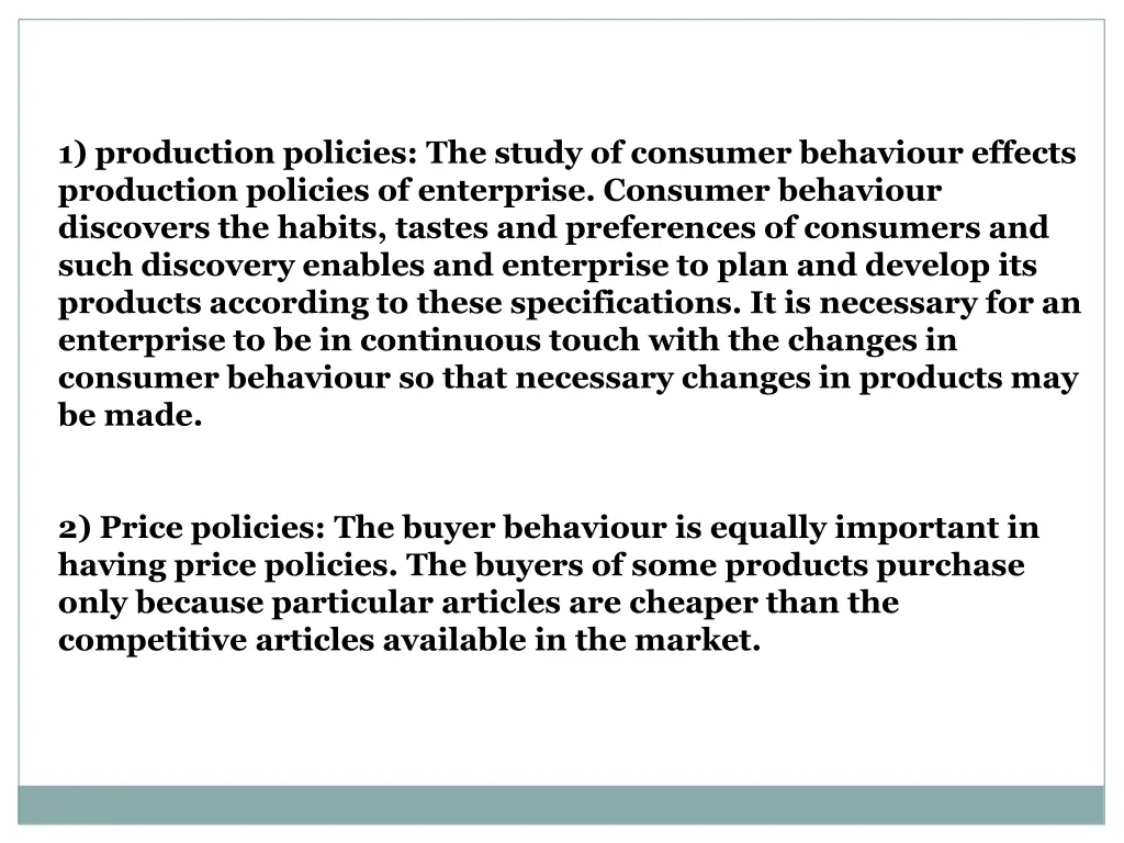 1 production policies the study of consumer