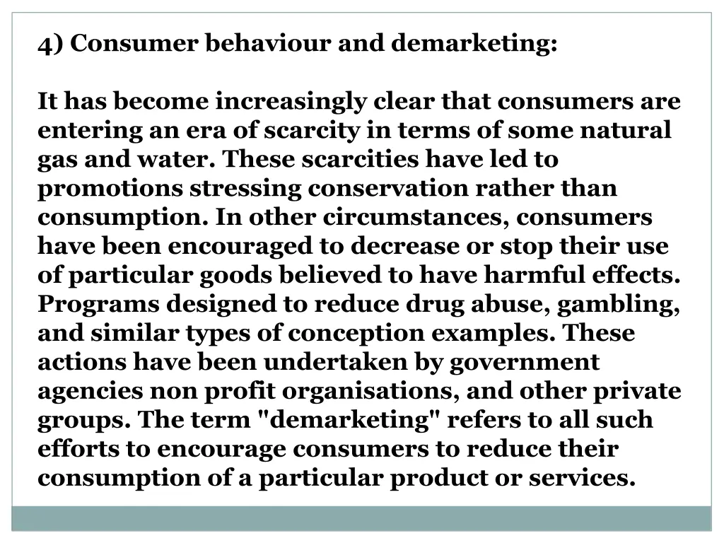 4 consumer behaviour and demarketing
