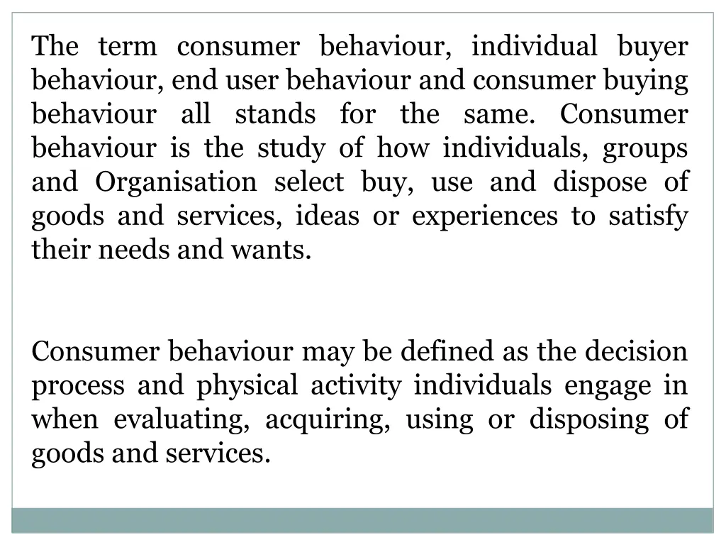 the term consumer behaviour individual buyer