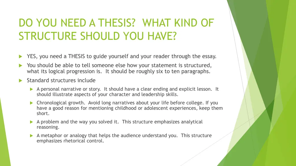 do you need a thesis what kind of structure