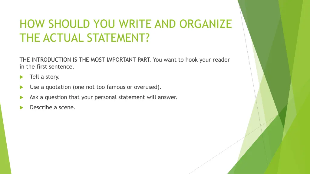 how should you write and organize the actual