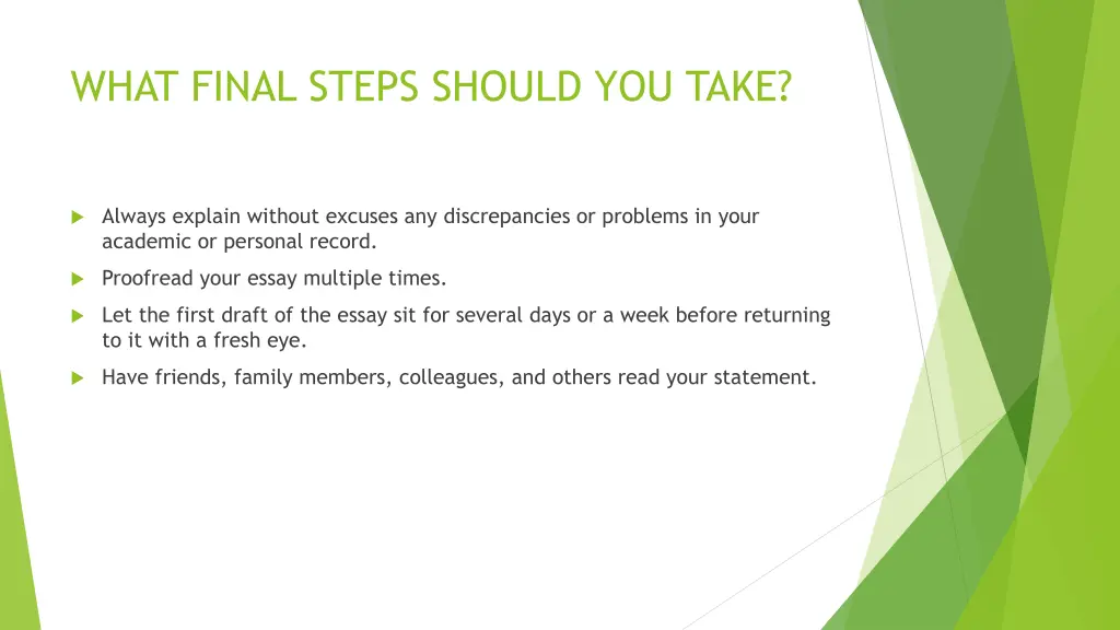 what final steps should you take
