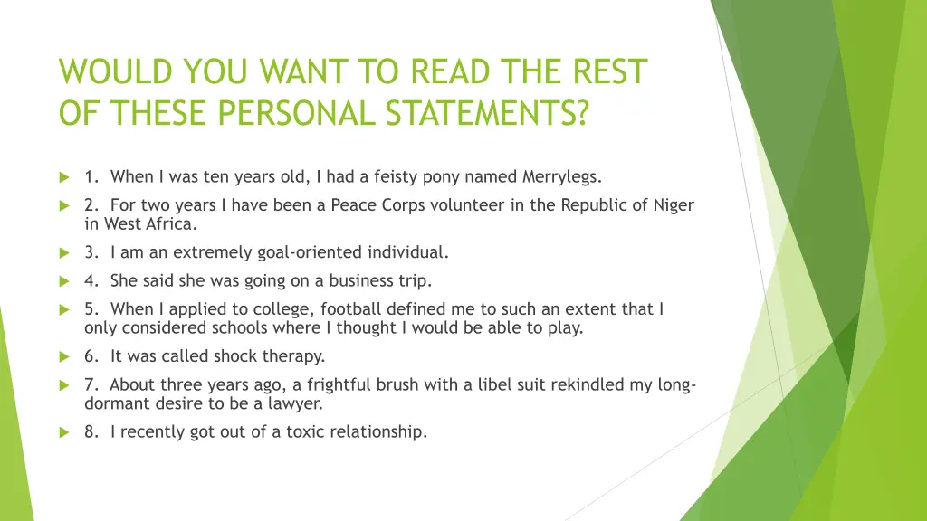 would you want to read the rest of these personal