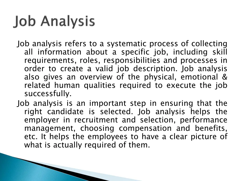 job analysis refers to a systematic process