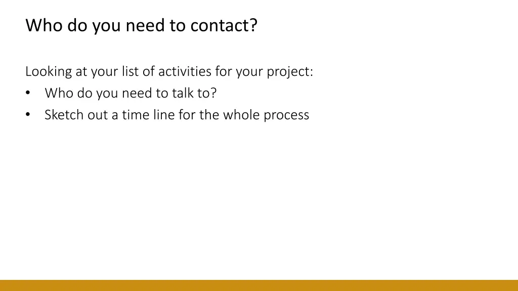 who do you need to contact