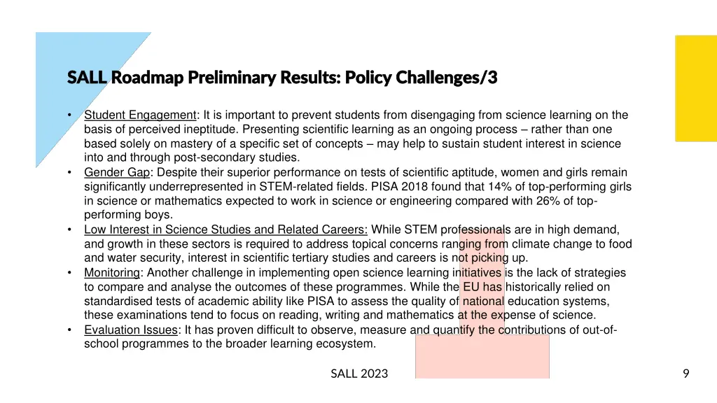 sall roadmap preliminary results policy 2