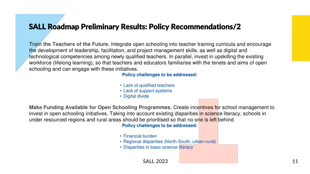 sall roadmap preliminary results policy 4