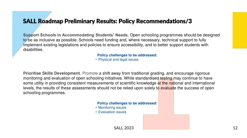 sall roadmap preliminary results policy 5