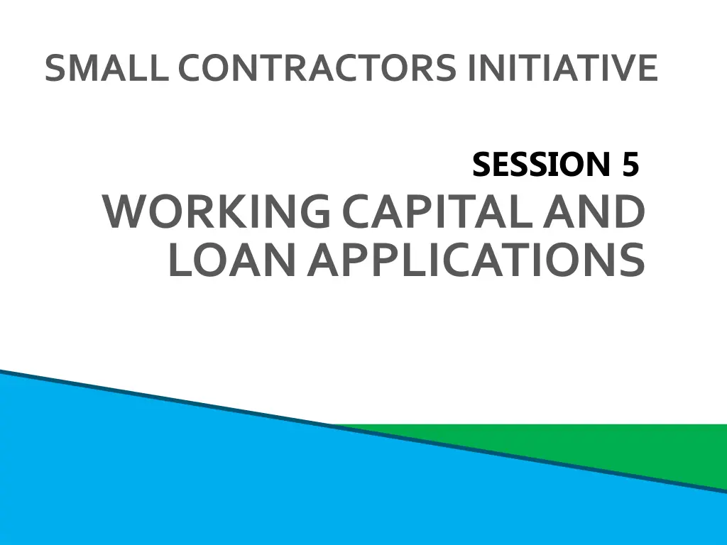 small contractors initiative