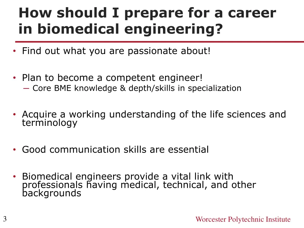 how should i prepare for a career in biomedical