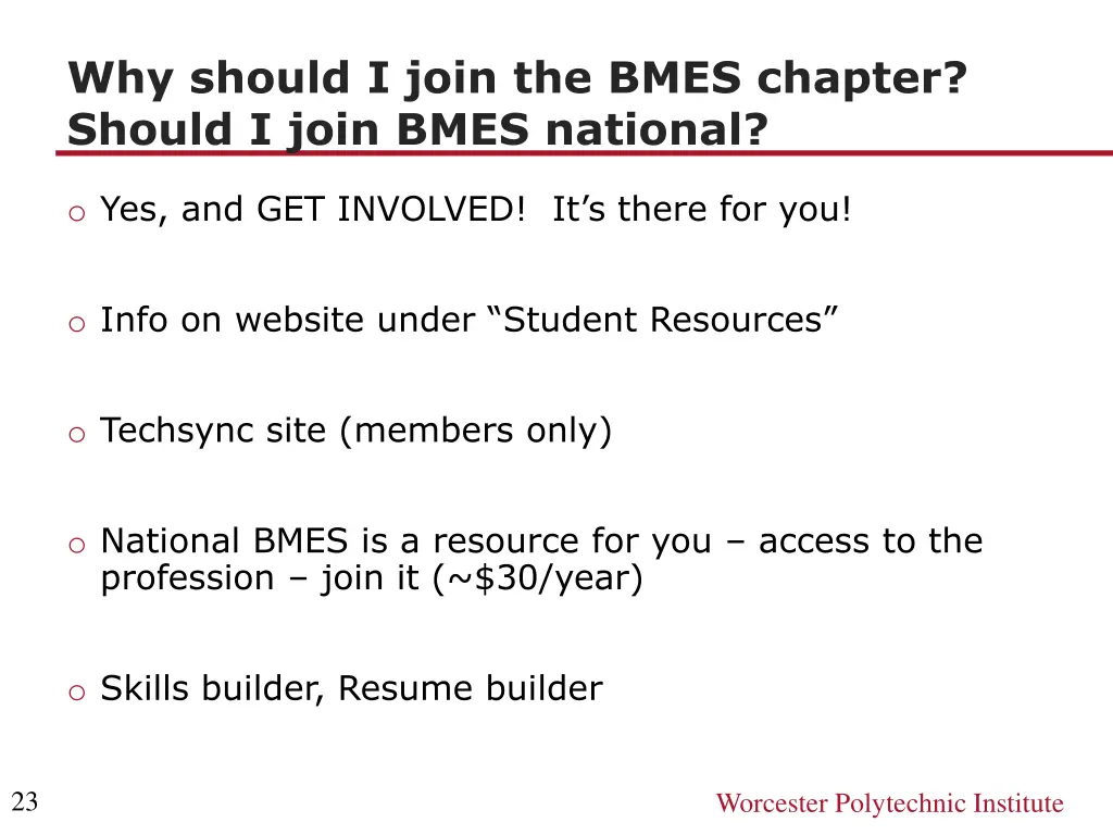 why should i join the bmes chapter should i join