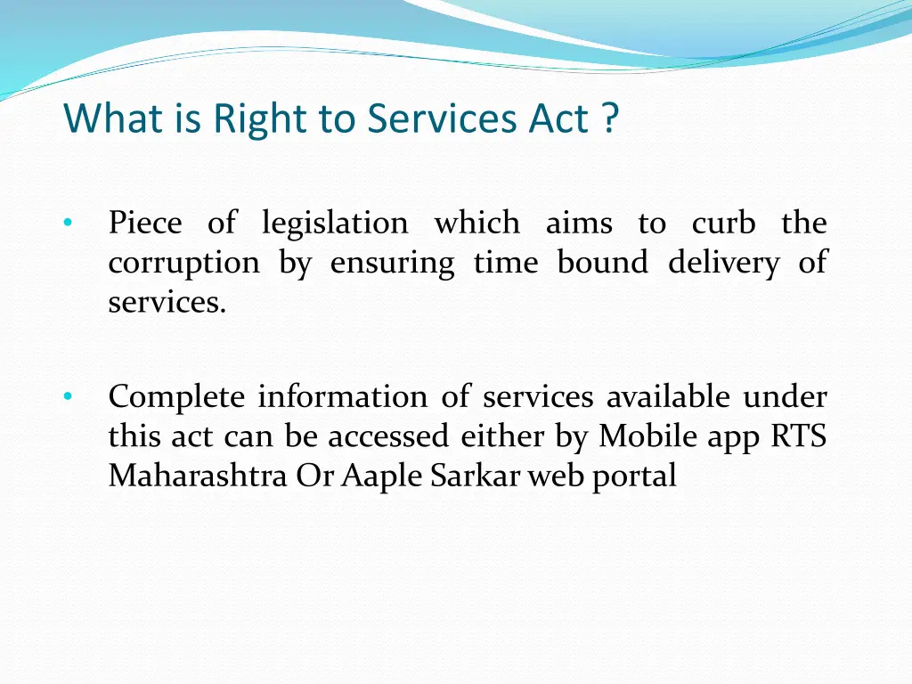 what is right to services act