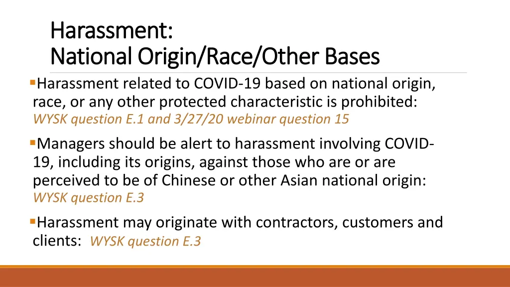 harassment harassment national origin race other