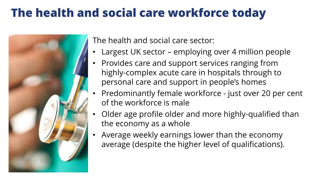 the health and social care workforce today