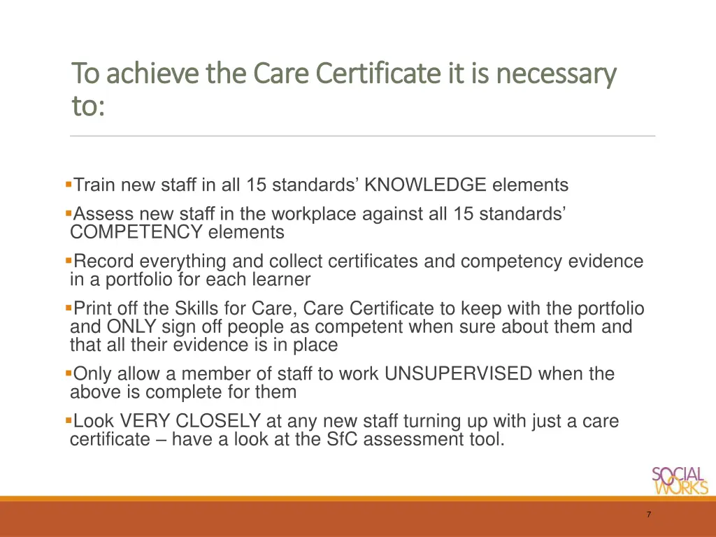 to to achieve achieve the care certificate