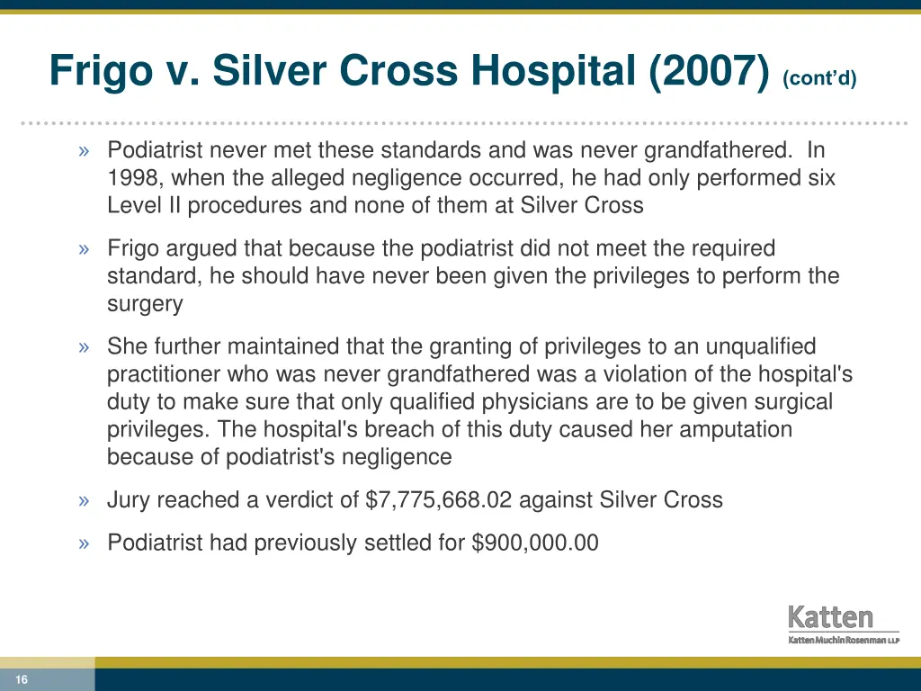 frigo v silver cross hospital 2007 cont d
