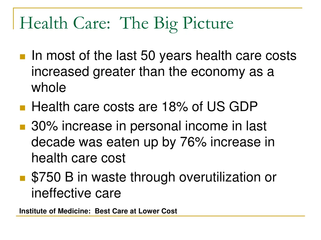 health care the big picture