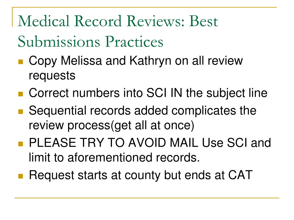 medical record reviews best submissions practices