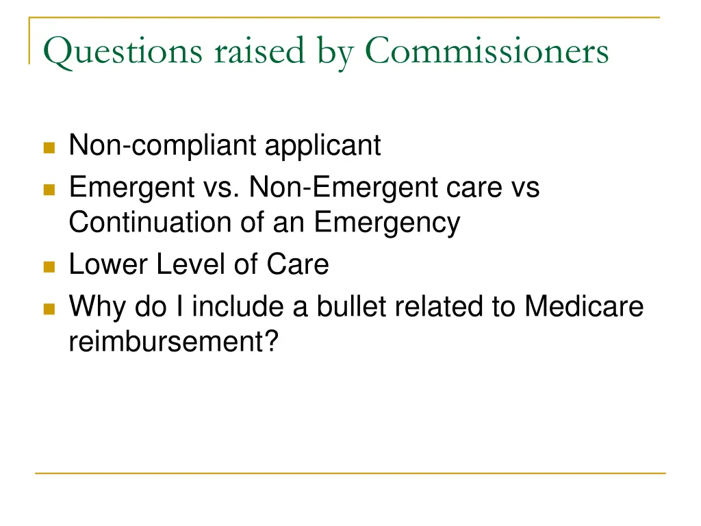 questions raised by commissioners non compliant