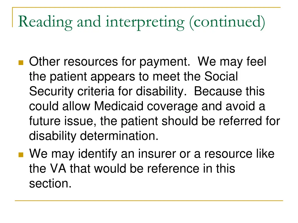reading and interpreting continued
