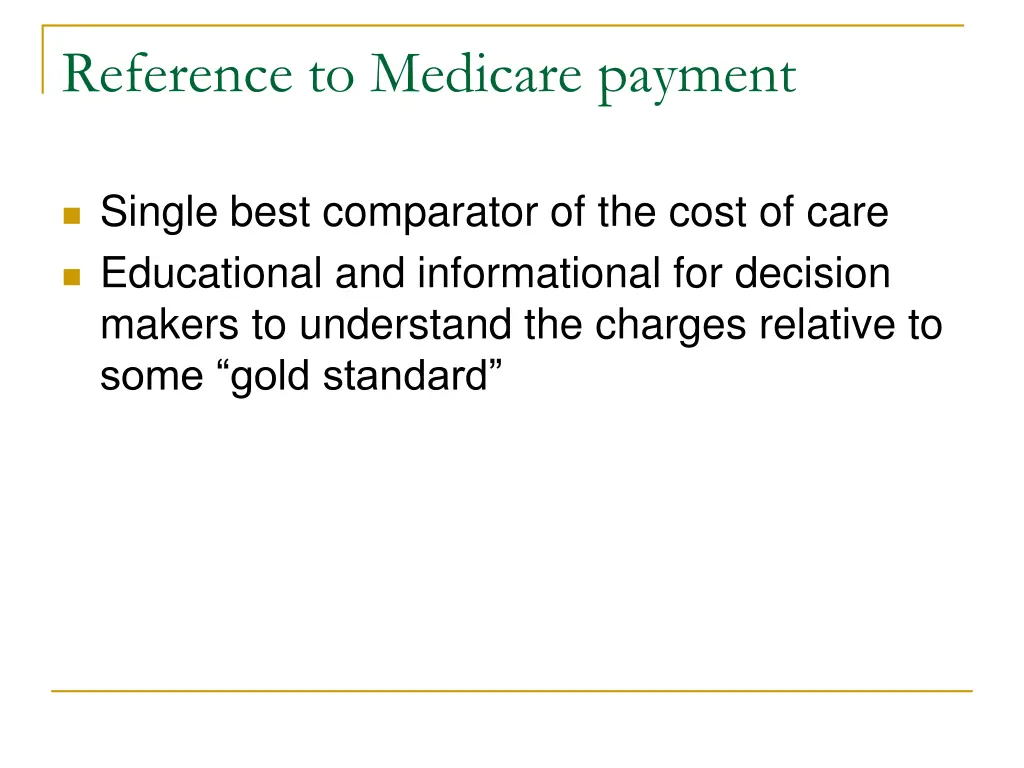 reference to medicare payment