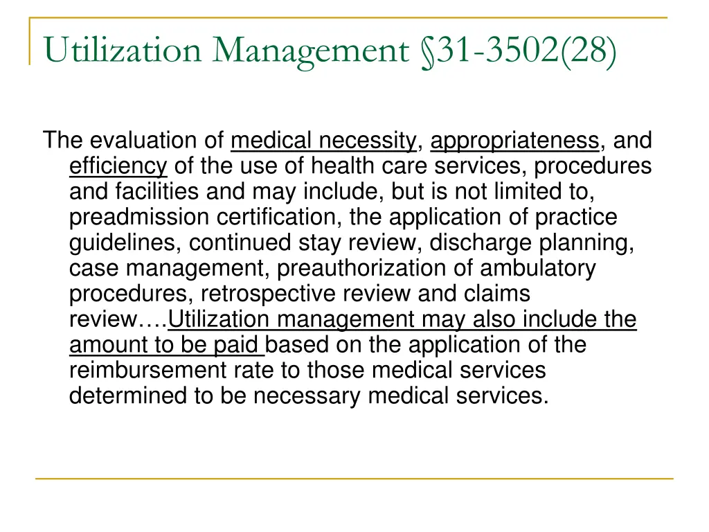 utilization management 31 3502 28