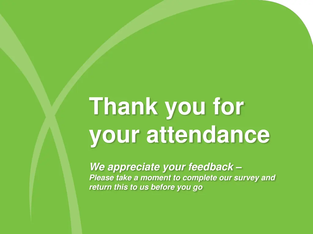 thank you for your attendance