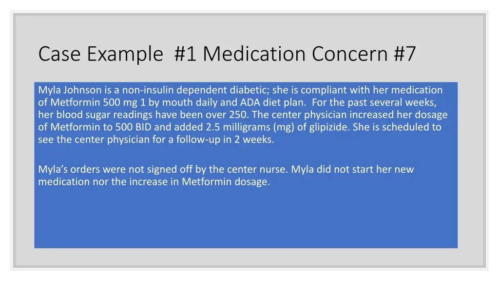case example 1 medication concern 7