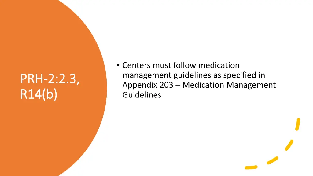 centers must follow medication management