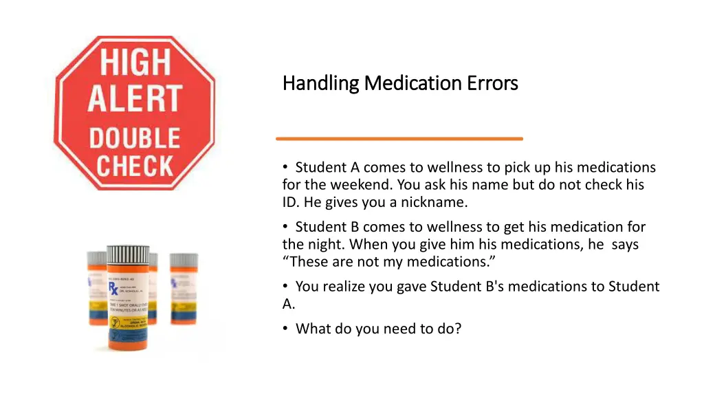 handling medication errors handling medication