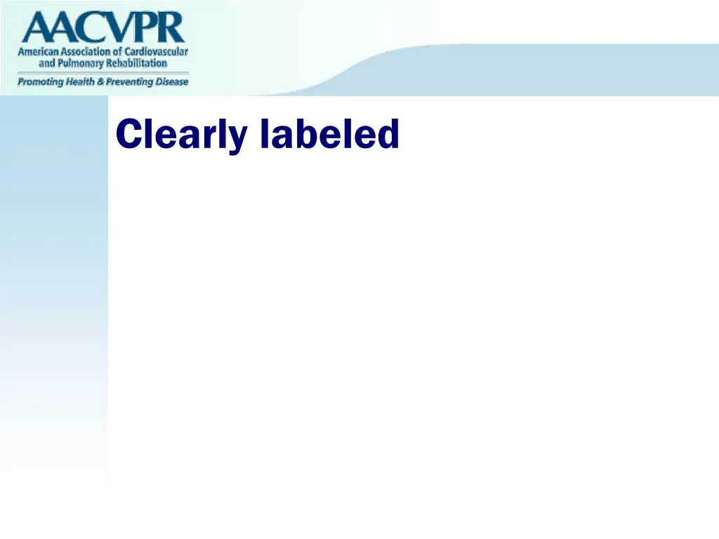 clearly labeled