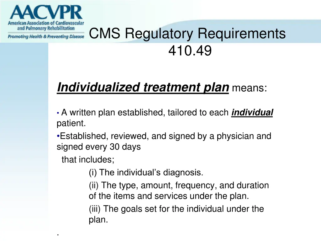 cms regulatory requirements 410 49