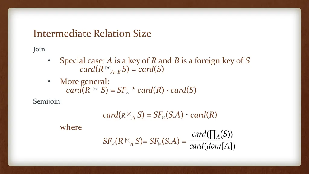 intermediate relation size