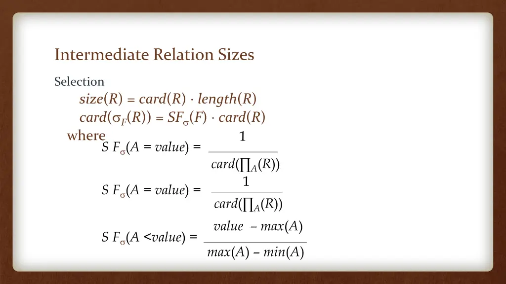 intermediate relation sizes