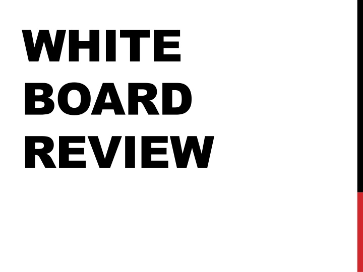 white board review